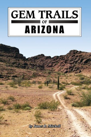 Gem Trails of Arizona - Wide World Maps & MORE! - Book - Gem Guides Book Company - Wide World Maps & MORE!