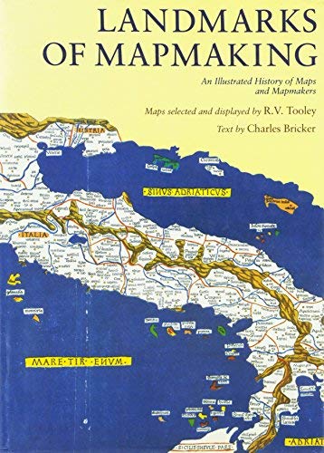 Landmarks of Mapmaking: An Illustrated History of Maps and Mapmakers - Wide World Maps & MORE! - Book - Wide World Maps & MORE! - Wide World Maps & MORE!