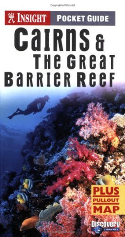 Cairns and The Great Barrier Reef Insight Pocket Guide - Wide World Maps & MORE! - Book - Wide World Maps & MORE! - Wide World Maps & MORE!