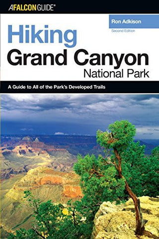 Hiking Grand Canyon National Park, 2nd (Regional Hiking Series) - Wide World Maps & MORE! - Book - Wide World Maps & MORE! - Wide World Maps & MORE!