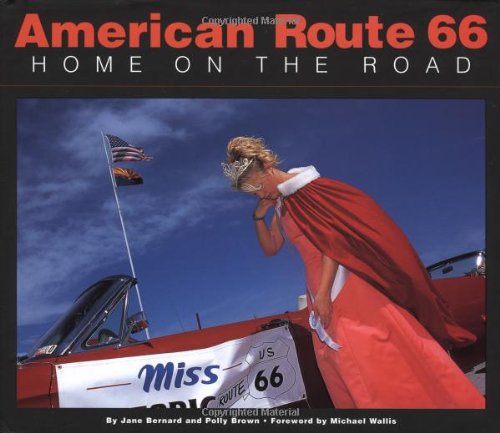 American Route 66: Home on the Road [Collectible - Very Good] - Wide World Maps & MORE! - Book - Museum of New Mexico Press - Wide World Maps & MORE!