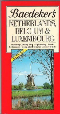 Baedeker's Netherlands, Belgium, & Luxembourg - Wide World Maps & MORE! - Book - Wide World Maps & MORE! - Wide World Maps & MORE!