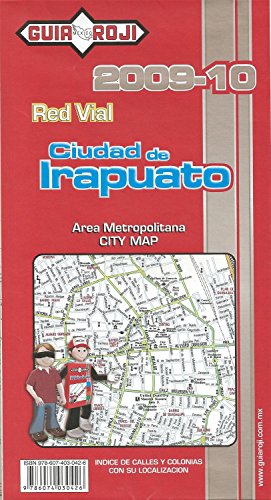 RED VIAL CIUDAD DE IRAPUATO 2009-10 - Wide World Maps & MORE!