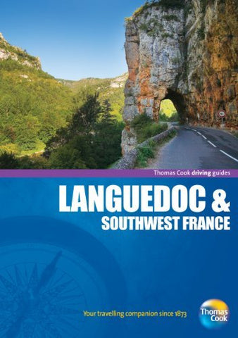 Driving Guides Languedoc, 4th (Drive Around - Thomas Cook) - Wide World Maps & MORE! - Book - Brand: Thomas Cook Publishing - Wide World Maps & MORE!