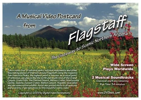 A Musical Video Postcard from Flagstaff: The Gateway to Scenic Northern Arizona - Wide World Maps & MORE! - DVD - Digital Video Destinations - Wide World Maps & MORE!