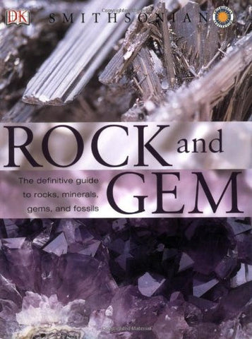 Rock and Gem - Wide World Maps & MORE! - Book - Bonewitz, Ronald Louis/ Carruthers, Margaret (CON)/ Efthim, Richard (CON) - Wide World Maps & MORE!