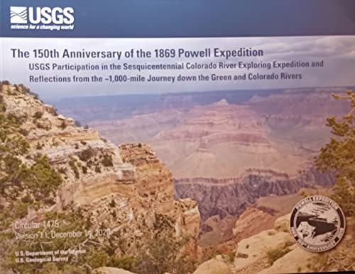 150th Anniversary of the 1869 Powell Expedition Reflections from the 1500 Mile Journey - Wide World Maps & MORE!