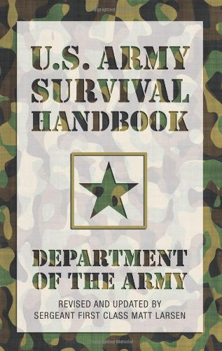 U.S. Army Survival Handbook, Revised - Wide World Maps & MORE! - Book - Globe Pequot Press - Wide World Maps & MORE!