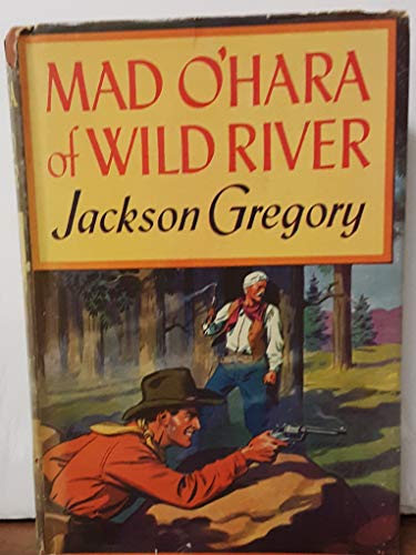 Mad O'Hara of Wild river - Wide World Maps & MORE! - Book - Wide World Maps & MORE! - Wide World Maps & MORE!