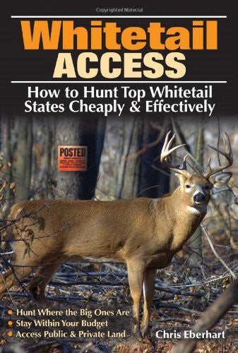 Whitetail Access: How to Hunt Top Whitetail States Cheaply and Effectively - Wide World Maps & MORE!