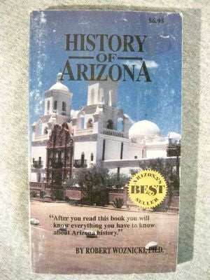 History of Arizona - Wide World Maps & MORE! - Book - Wide World Maps & MORE! - Wide World Maps & MORE!