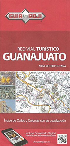 RED VIAL CIUDAD DE GTO. TURISTICO 2013 - Wide World Maps & MORE!