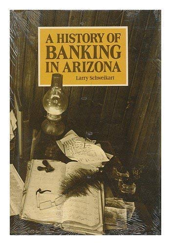 A History of Banking in Arizona - Wide World Maps & MORE! - Book - Brand: Univ of Arizona Pr - Wide World Maps & MORE!