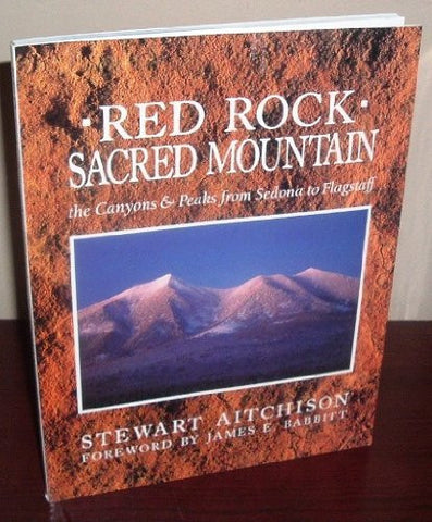 Red Rock Sacred Mountain: The Canyons & Peaks from Sedona to Flagstaff - Wide World Maps & MORE! - Book - Wide World Maps & MORE! - Wide World Maps & MORE!