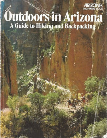 Outdoors in Arizona: A guide to hiking and backpacking - Wide World Maps & MORE! - Book - Wide World Maps & MORE! - Wide World Maps & MORE!