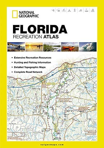 Florida Recreation Atlas (National Geographic Recreation Atlas) - Wide World Maps & MORE! - Map - Universal Map - Wide World Maps & MORE!