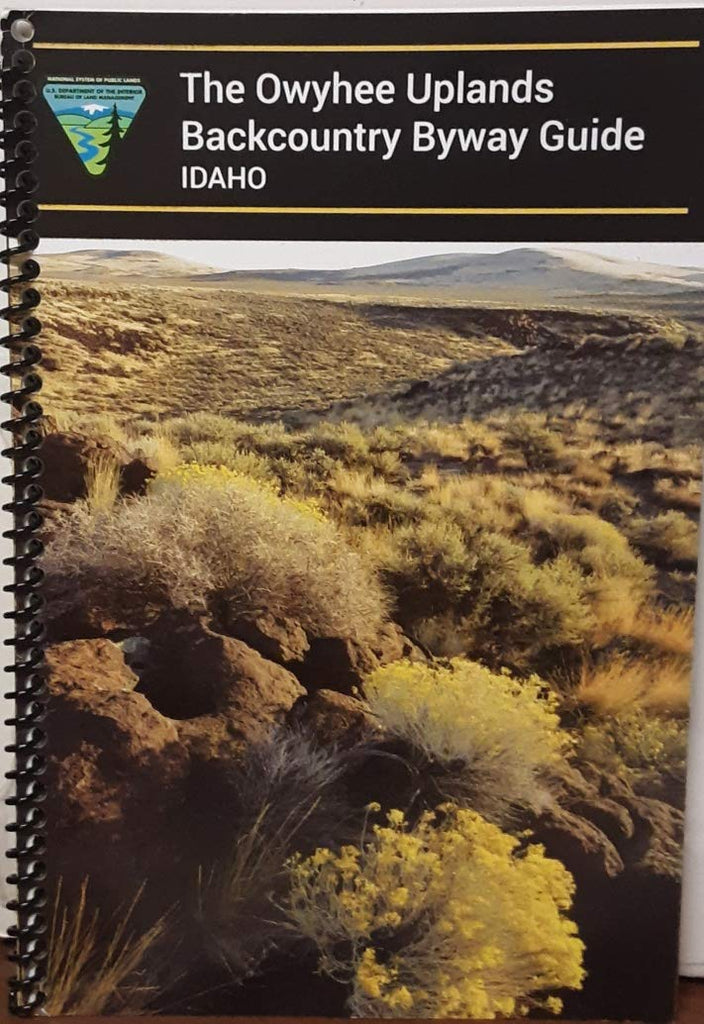 The Owyhee Uplands Backcountry Byway Guide - Idaho - Wide World Maps & MORE!