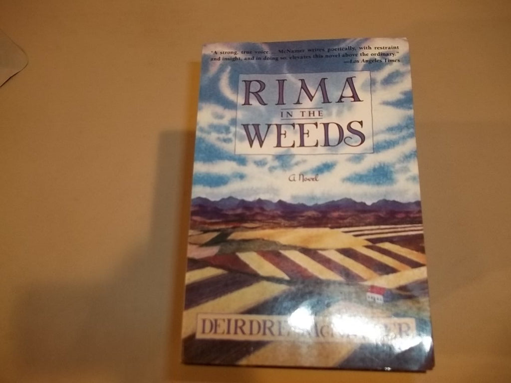 Rima in the Weeds: A Novel McNamer, Deirdre - Wide World Maps & MORE!