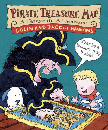 Pirate Treasure Map: A Fairytale Adventure - Wide World Maps & MORE! - Book - Hawkins, Colin/ Hawkins, Jacqui - Wide World Maps & MORE!