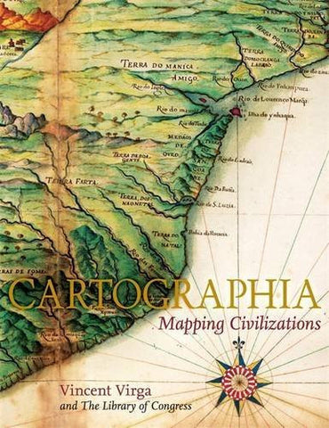 Cartographia: Mapping Civilizations - Wide World Maps & MORE! - Book - Virga, Vincent/ Library of Congress/ Grim, Ronald E. (INT)/ Billington, James H. (AFT) - Wide World Maps & MORE!