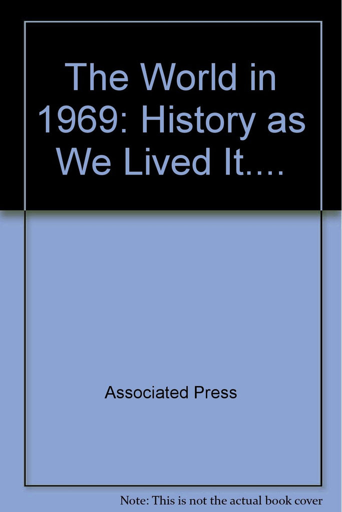 The World In 1969, History as we lived it... - Wide World Maps & MORE!