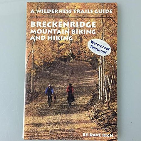 A Wilderness Trails Guide BRECKENRIDGE Mountain Biking and Hiking - Wide World Maps & MORE! - Book - Wide World Maps & MORE! - Wide World Maps & MORE!