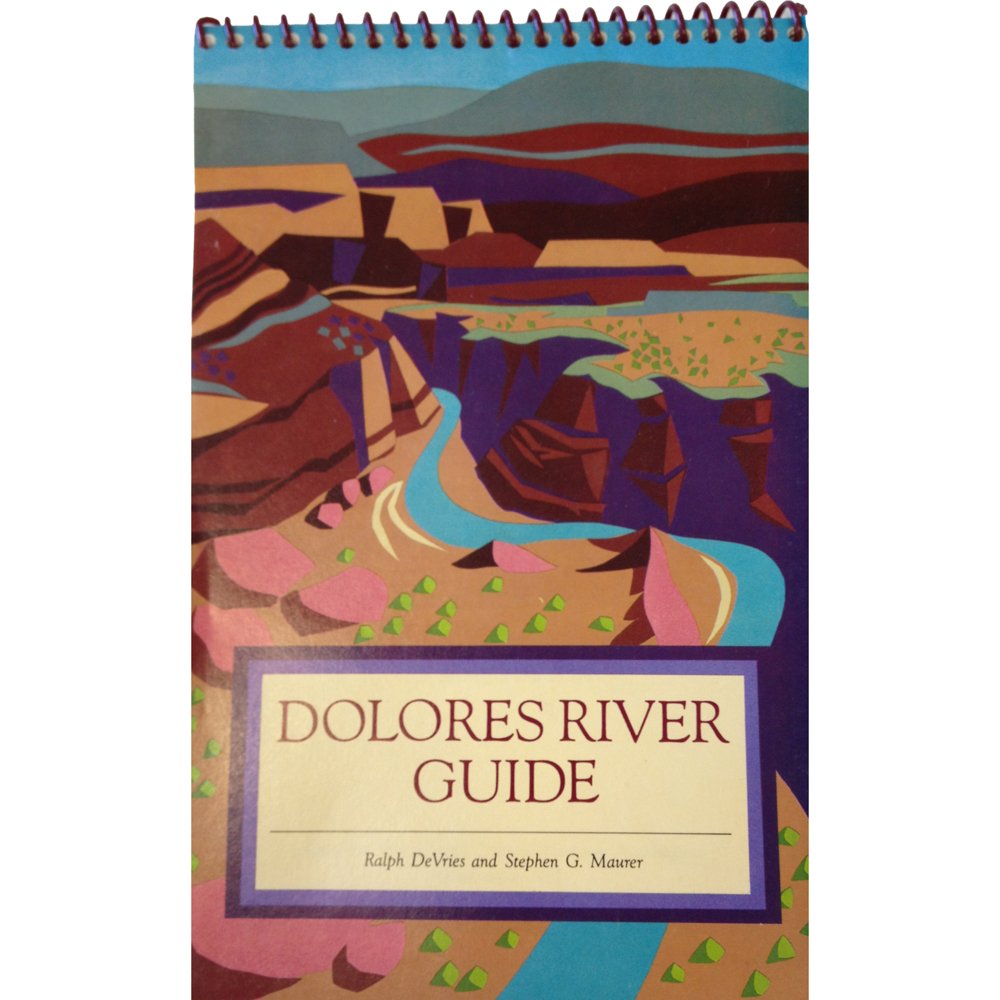 Dolores River Guide - Wide World Maps & MORE! - Book - Wide World Maps & MORE! - Wide World Maps & MORE!