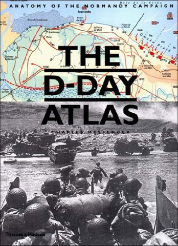 The D-Day Atlas: Anatomy of the Normandy Campaign - Wide World Maps & MORE! - Book - Wide World Maps & MORE! - Wide World Maps & MORE!