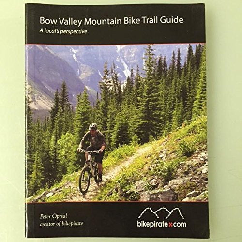 Bow Valley Mountain Bike Trail Guide - Wide World Maps & MORE! - Book - Wide World Maps & MORE! - Wide World Maps & MORE!