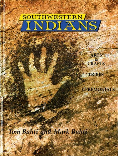 Southwestern Indians: Arts & Crafts - Tribes - Ceremonials - Wide World Maps & MORE! - Book - Brand: KC Publications, Inc. - Wide World Maps & MORE!