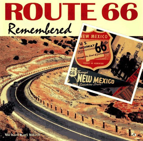Route 66 Remembered - Wide World Maps & MORE! - Book - Brand: Motorbooks International - Wide World Maps & MORE!