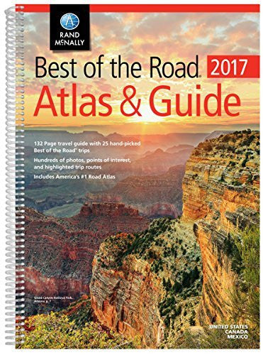 Rand McNally 2017 Best of the Road Atlas & Guide (Rand Mcnally Best of the Road Atlas & Guide) (Rand Mcnally Road Atlas and Travel Guide) - Wide World Maps & MORE! - Book - Wide World Maps & MORE! - Wide World Maps & MORE!