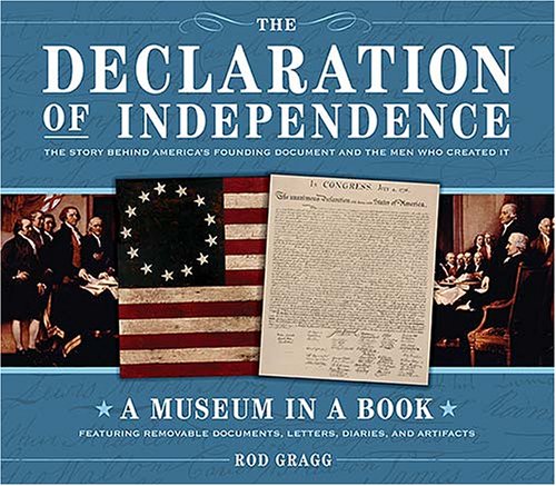 The Declaration of Independence: The Story Behind America's Founding Document and the Men Who Created It - Wide World Maps & MORE! - Book - Rutledge Hill Press - Wide World Maps & MORE!