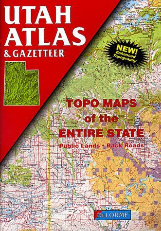 Utah Atlas and Gazetteer (State Atlas & Gazetteer) - Wide World Maps & MORE! - Book - Brand: Delorme - Wide World Maps & MORE!