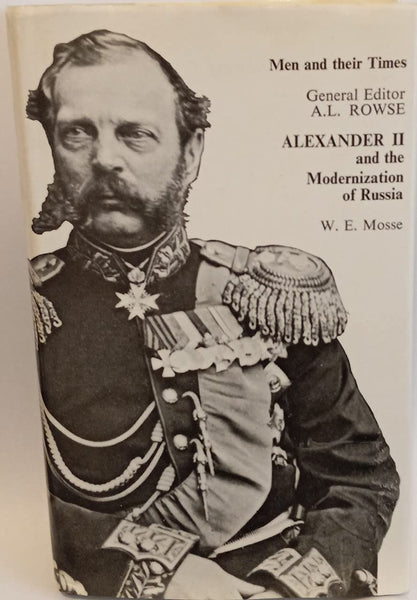 Alexander II and the Modernization of Russia (Men & Their Times) - Wide World Maps & MORE!