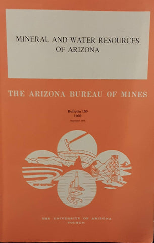 Mineral and Water Resources of Arizona - Bulletin 180 - Wide World Maps & MORE! - Book - Wide World Maps & MORE! - Wide World Maps & MORE!