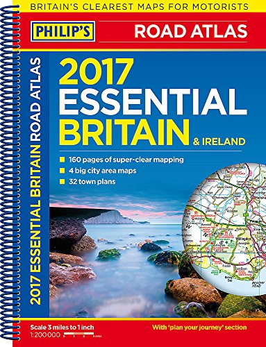 Philip's Essential Road Atlas Britain and Ireland 2017 - Wide World Maps & MORE! - Book - Wide World Maps & MORE! - Wide World Maps & MORE!