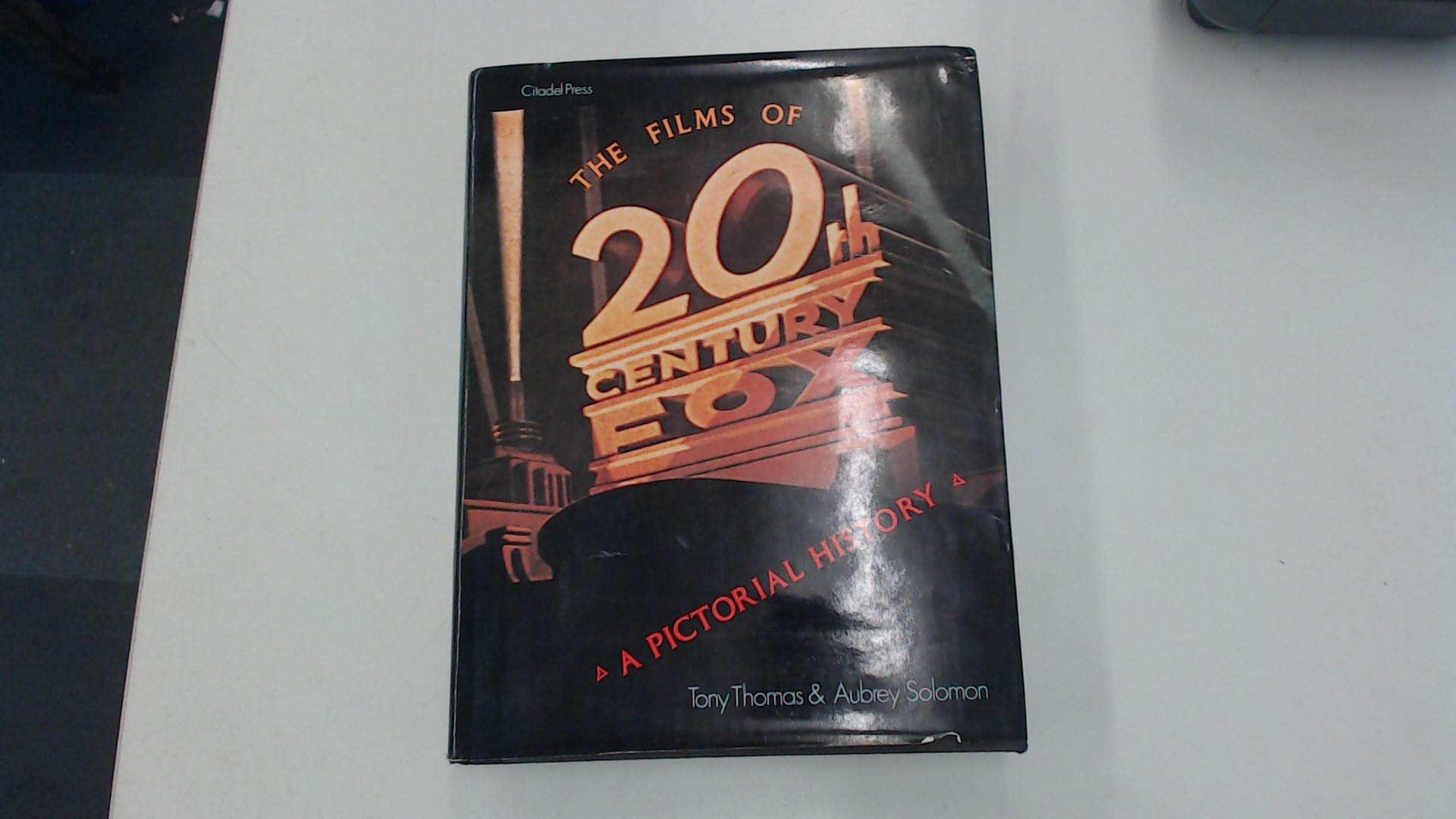 The films of 20th Century-Fox: A pictorial history [Hardcover