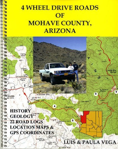 4 Wheel Drive Roads of Mohave County, Arizona - Wide World Maps & MORE! - Book - Wide World Maps & MORE! - Wide World Maps & MORE!