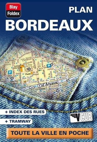 Bordeaux (France) Street Map (French Edition) - Wide World Maps & MORE! - Book - Wide World Maps & MORE! - Wide World Maps & MORE!