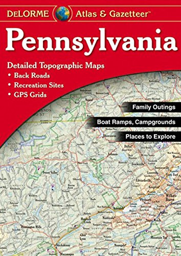 DeLorme® Pennsylvania Atlas & Gazetteer - Wide World Maps & MORE! - Map - DeLorme - Wide World Maps & MORE!