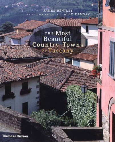 The Most Beautiful Country Towns of Tuscany (Most Beautiful Villages) - Wide World Maps & MORE!