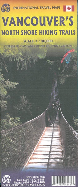 VANCOUVER'S NORTHSHORE HIKING TRAILS [Map] ITMB Publishing Ltd - Wide World Maps & MORE!