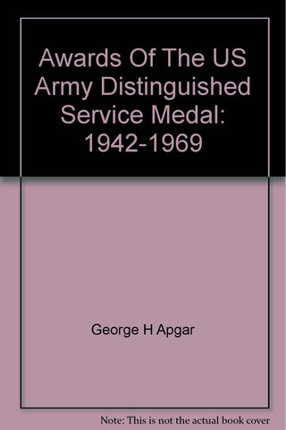 Awards Of The US Army Distinguished Service Medal: 1942-1969 - Wide World Maps & MORE! - Book - Wide World Maps & MORE! - Wide World Maps & MORE!