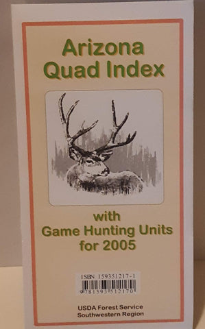 Arizona Quad Index with Game Hunting Units for 2005 - Wide World Maps & MORE! - Book - Wide World Maps & MORE! - Wide World Maps & MORE!