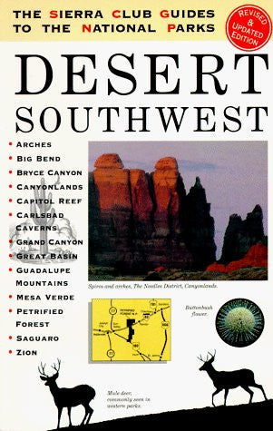 The Sierra Club Guides to the National Parks of the Desert Southwest - Wide World Maps & MORE! - Book - Brand: Random House, Inc. - Wide World Maps & MORE!
