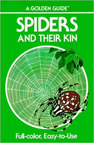Spiders and Their Kin (Golden Guide) - Wide World Maps & MORE!