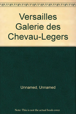 Versailles Galerie des Chevau-Legers - Wide World Maps & MORE! - Book - Wide World Maps & MORE! - Wide World Maps & MORE!