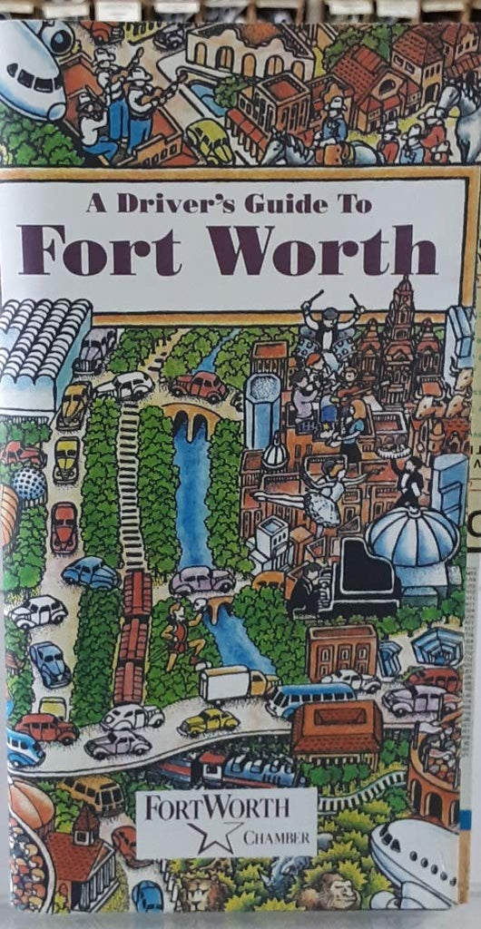 A Driver's Guide to Fort Worth - Wide World Maps & MORE!