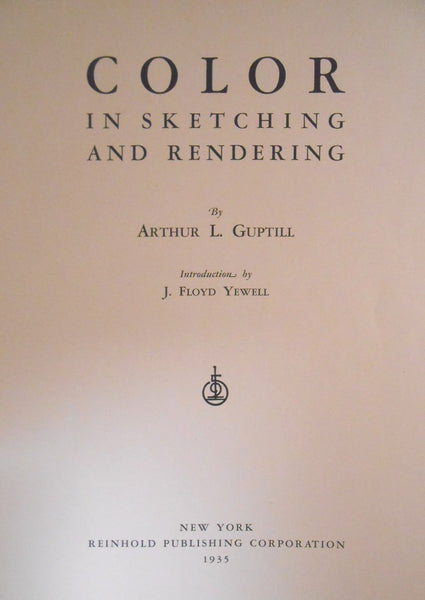 Color in Sketching and Rendering, [Hardcover] Arthur Leighton Guptill - Wide World Maps & MORE!